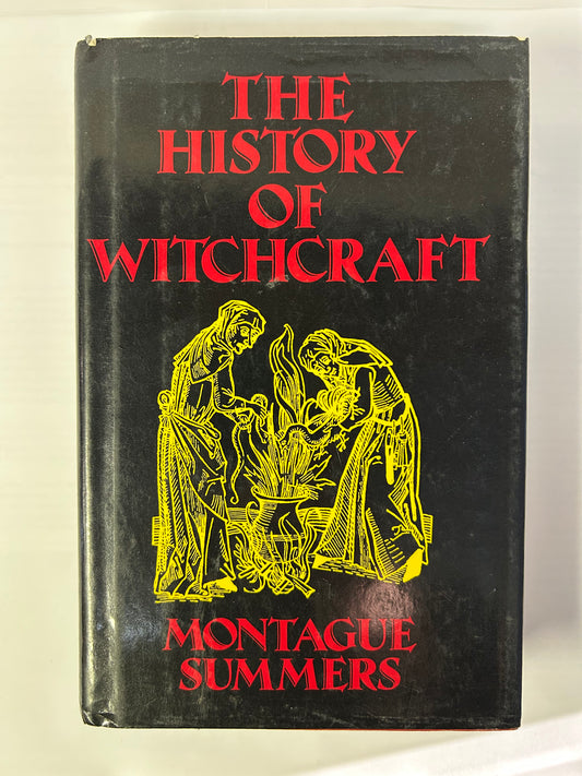 Montague Summers - The History of Witchcraft