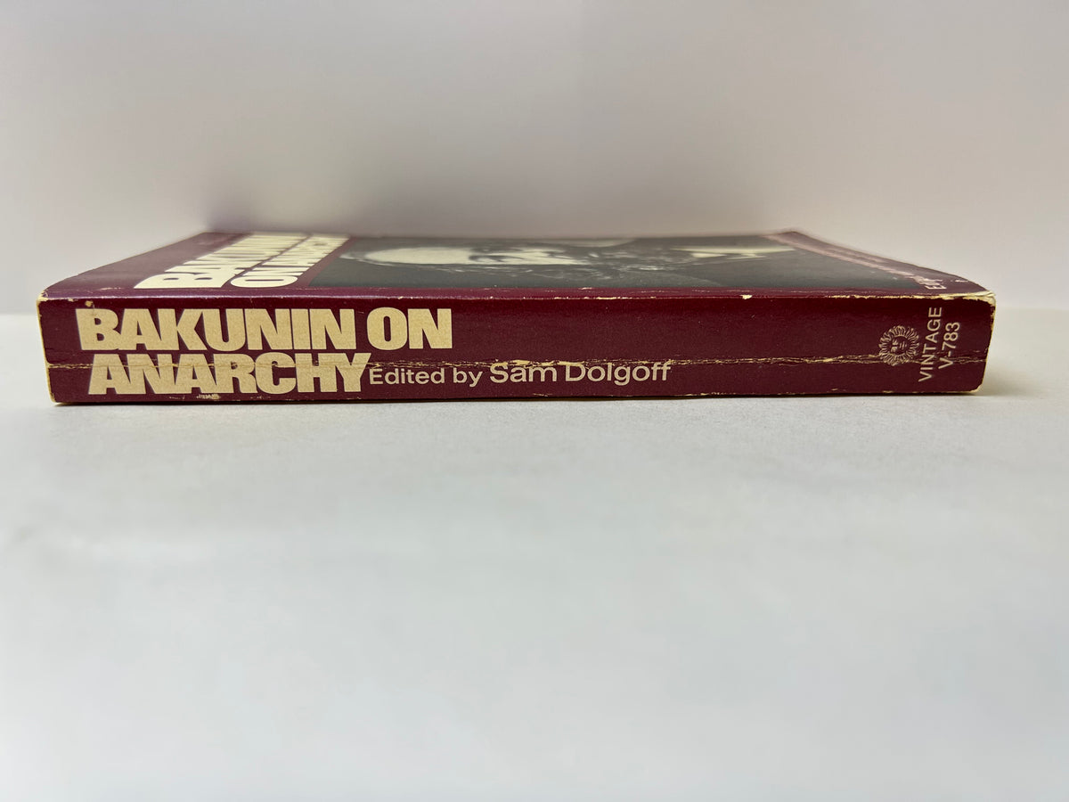 Sam Dolgoff - Bakunin on Anarchy