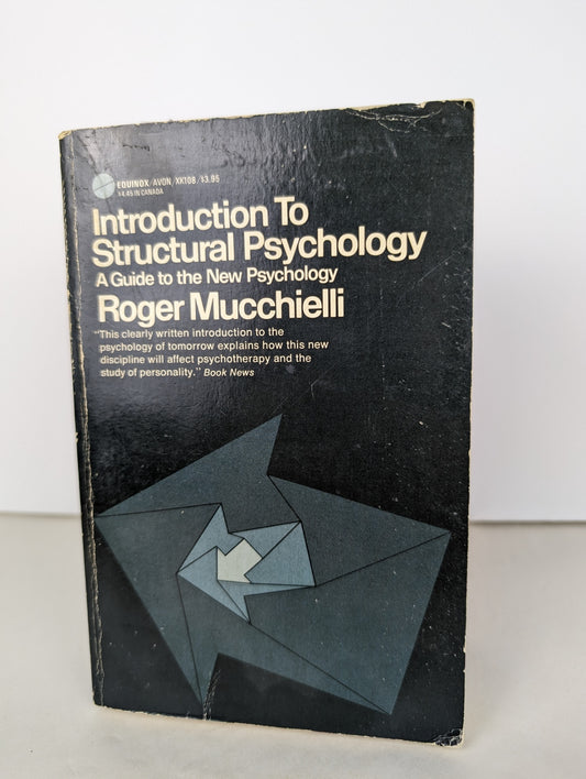 Roger Mucchielli - Introduction To Structural Psychology