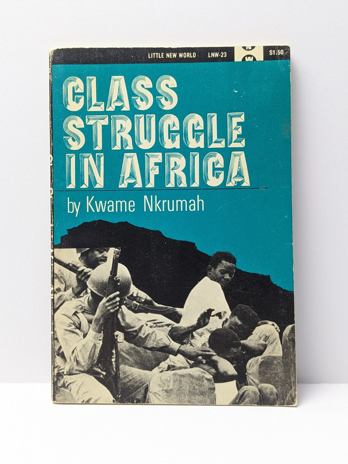 Kwame Nkrumah - Class Struggle in Africa